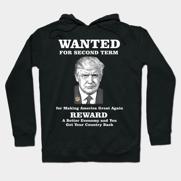 Donald J. Trump Wanted For Second Term Trump Mug Shot - Donald Trump Mug Shot - Never Surrender T-Shirt Hoodie by saxsouth